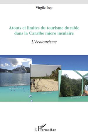 Téléchargez le livre :  Atouts et limites du tourisme durable dans la Caraïbe micro-