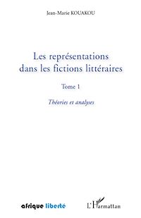 Télécharger le livre :  Les représentations dans les fictions littéraires Tome 1