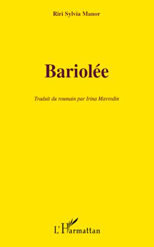 Téléchargez le livre :  Bariolée