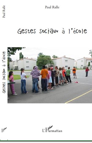 Téléchargez le livre :  Gestes sociaux à l'école