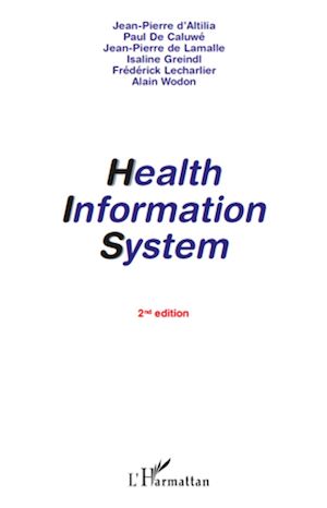 Téléchargez le livre :  Health Information System