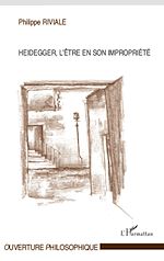 Download this eBook Heidegger, l'être en son impropriété