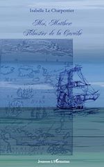 Télécharger le livre :  Moi, Matthew flibustier de la Caraïbe