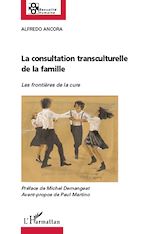 Download this eBook La consultation transculturelle de la famille