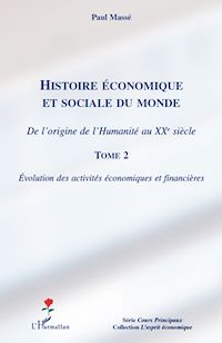 Télécharger le livre :  Histoire économique et sociale du monde (Tome 2)