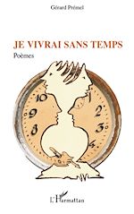 Télécharger le livre :  Je vivrai sans temps