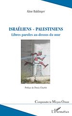 Télécharger le livre :  Israéliens - palestiniens