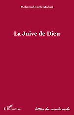 Télécharger le livre :  La Juive de Dieu