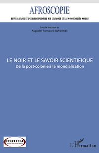 Télécharger le livre :  Le Noir et le savoir scientifique