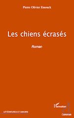 Télécharger le livre :  Les chiens écrasés