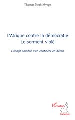 Download this eBook L'Afrique contre la démocratie