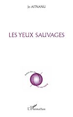 Download this eBook Les yeux sauvages