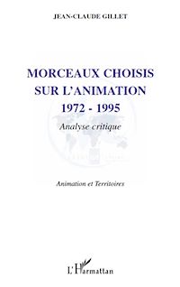 Télécharger le livre :  Morceaux choisis sur l'animation 1972-1995