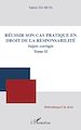 Télécharger le livre :  Réussir son cas pratique en droit de la responsabilité, sujets corrigés (Tome II)