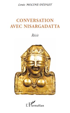 Téléchargez le livre :  Conversation avec Nisargadatta
