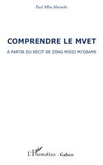Télécharger le livre :  Comprendre le Mvet