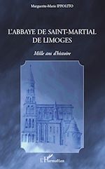 Télécharger le livre :  L'abbaye de Saint-Martial de Limoges