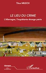 Télécharger le livre :  Le lieu du crime