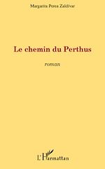 Télécharger le livre :  Le chemin du Perthus