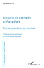 Télécharger le livre :  Le spectre de la mémoire de Pascal Paoli