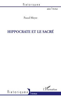 Télécharger le livre :  Hippocrate et le sacré