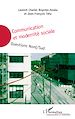Télécharger le livre :  Communication et modernité sociale