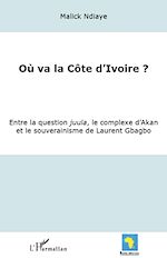 Télécharger le livre :  Où va la Côte d'Ivoire ?