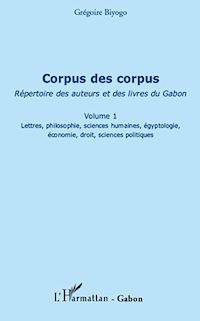 Télécharger le livre :  Corpus des corpus (volume 1)