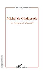 Télécharger le livre :  Michel de Ghelderode