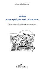 Download this eBook Jérôme et ses quelques traits d'autisme