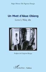 Télécharger le livre :  Un Mvet d'Akue Obiang