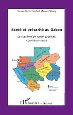 Télécharger le livre :  Santé et précarité au Gabon
