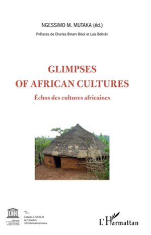 Téléchargez le livre :  Glimpses of african cultures