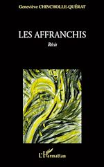 Télécharger le livre :  AFFRANCHIS   RECIT