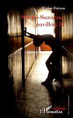 Download this eBook Sainte-Suzanne, pavillon 32