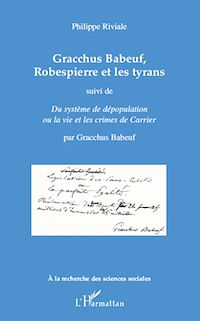 Télécharger le livre :  Gracchus Babeuf, Robespierre et les tyrans