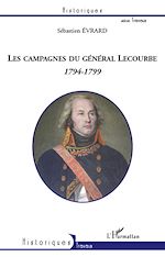 Télécharger le livre :  Les campagnes du général Lecourbe (1794-1799)