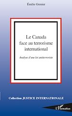 Télécharger le livre :  Le Canada face au terrorisme international