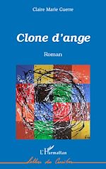 Télécharger le livre :  Clone d'ange