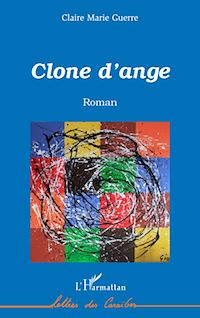 Télécharger le livre :  Clone d'ange