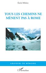 Download this eBook Tous les chemins ne mènent pas à Rome