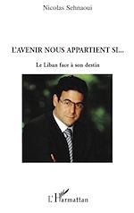 Télécharger le livre :  L'avenir nous appartient si...