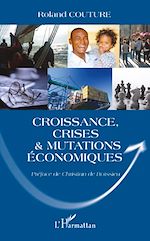 Télécharger le livre :  Croissance, crises et mutations économiques