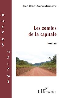Télécharger le livre :  Les zombis de la capitale