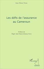 Download this eBook Les défis de l'assurance au Cameroun