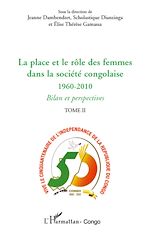 Télécharger le livre :  La place et le rôle des femmes dans la société congolaise (Tome II)