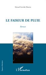 Télécharger le livre :  FAISEUR DE PLUIE   ROMAN