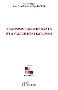 Télécharger le livre :  Professionnels de santé et analyse des pratiques
