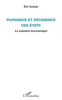 Télécharger le livre :  Puissance et décadence des Etats