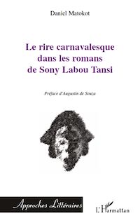 Télécharger le livre :  Le rire carnavalesque dans les romans de Sony Labou Tansi